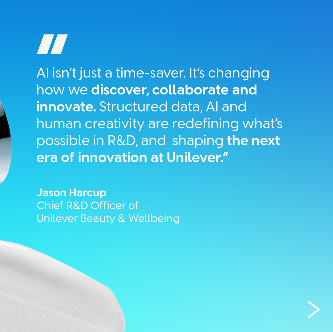 Quote graphic from Unilever Beauty & Wellbeing R&D leader on AI shaping innovation.