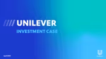 Unilever Investment Case
