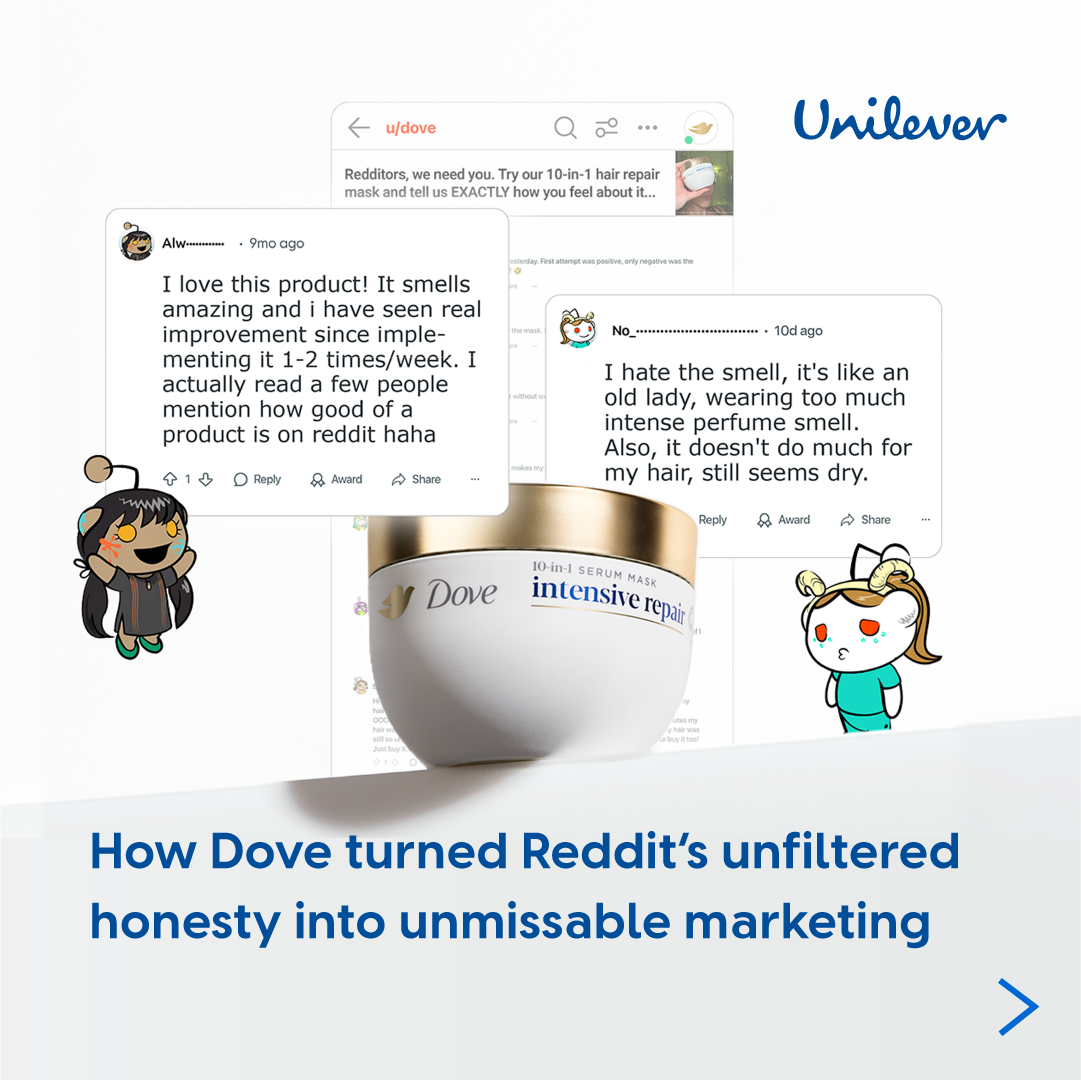 Dove campaign visual featuring Reddit reviews and product imagery with messaging on unfiltered consumer feedback.