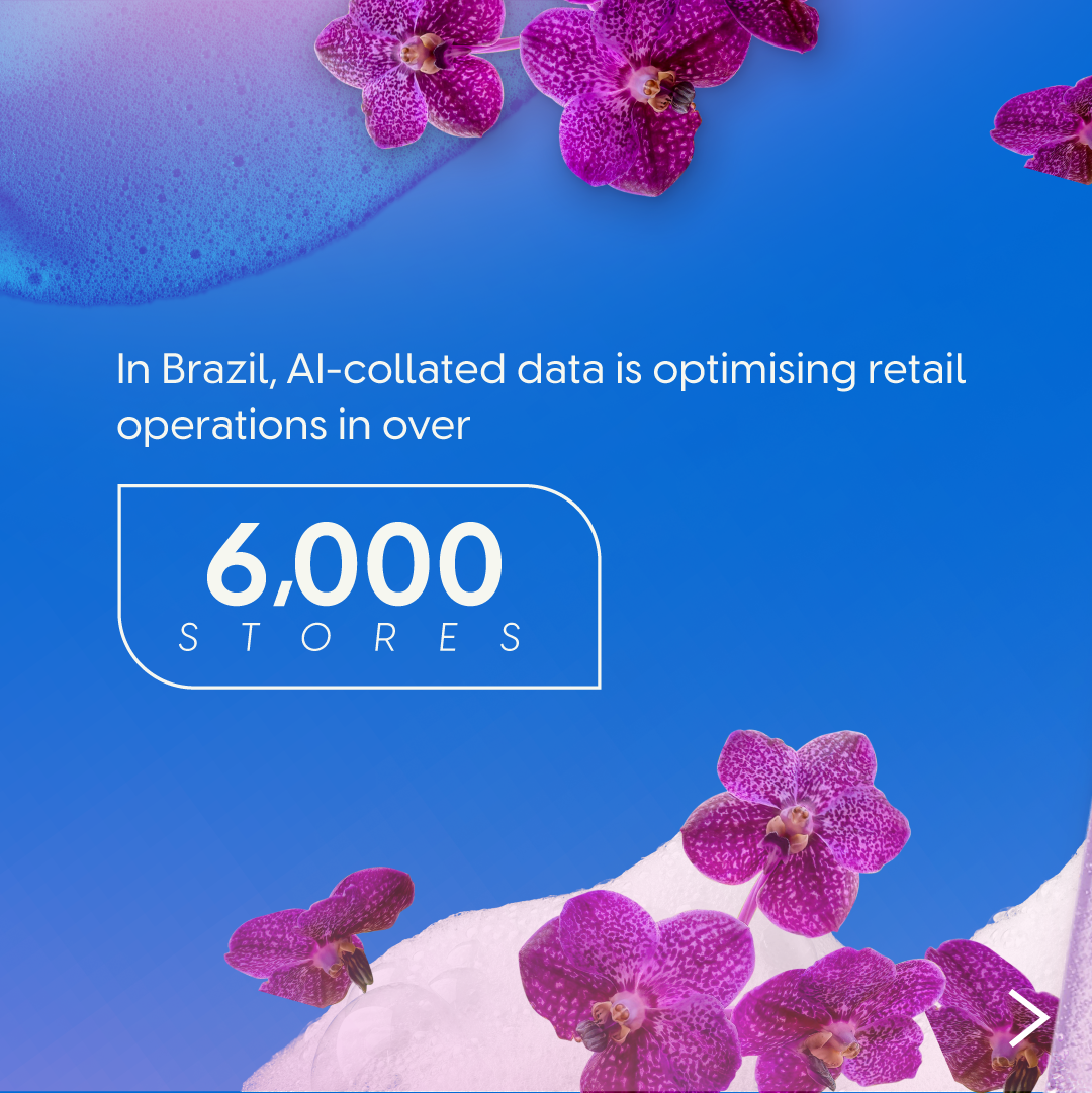 A blue background with purple flowers. Text reads: “In Brazil, AI-collated data is optimising retail operations in over 6,000 stores.”