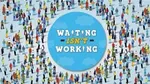 waiting isn't working