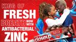 A couple embracing on the right-side of the image. In the foreground is a tube of Closeup Antibacterial Zinc toothpaste. The text on the left reads: “king of fresh breath now with antibacterial zinc”.